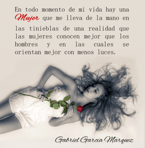 frase gabriel garcía marquez mujer